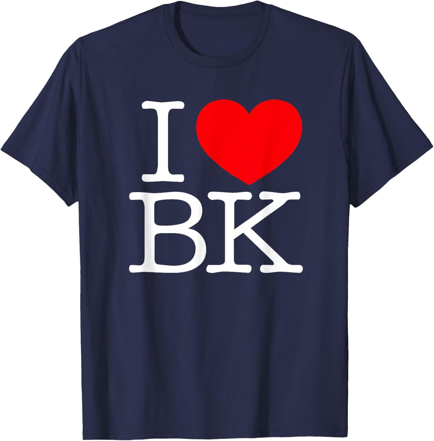 BK Love Funny Gift Co. I Love (Heart) BK T-Shirt - T-Shirt | Navy