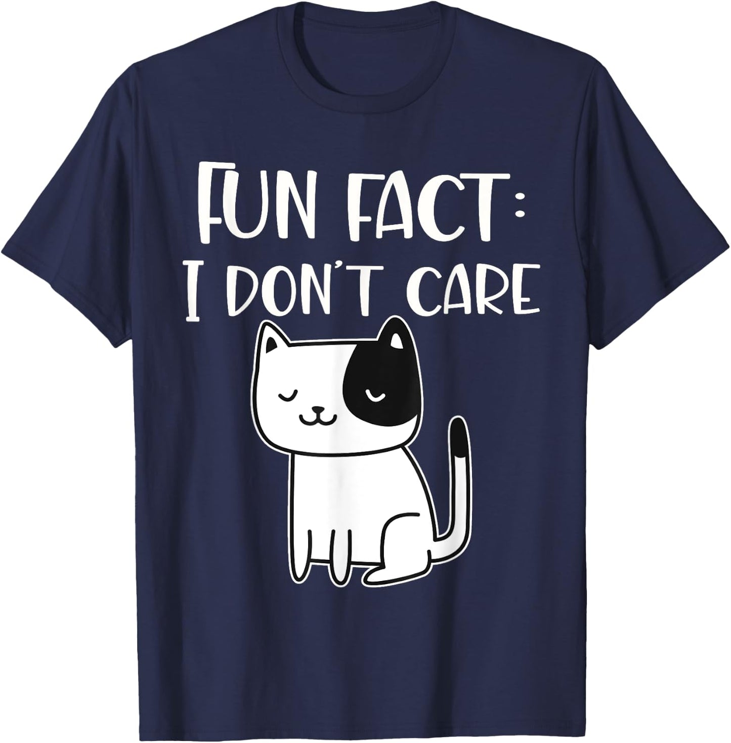 Fun fact I don't care T-Shirt - T-Shirt | Navy