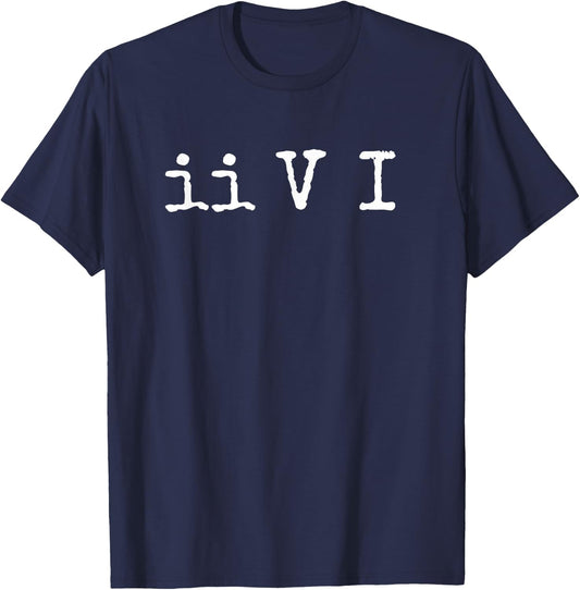 Two Five One II V I Jazz Chord Progress Music T-Shirt - T-Shirt | Navy