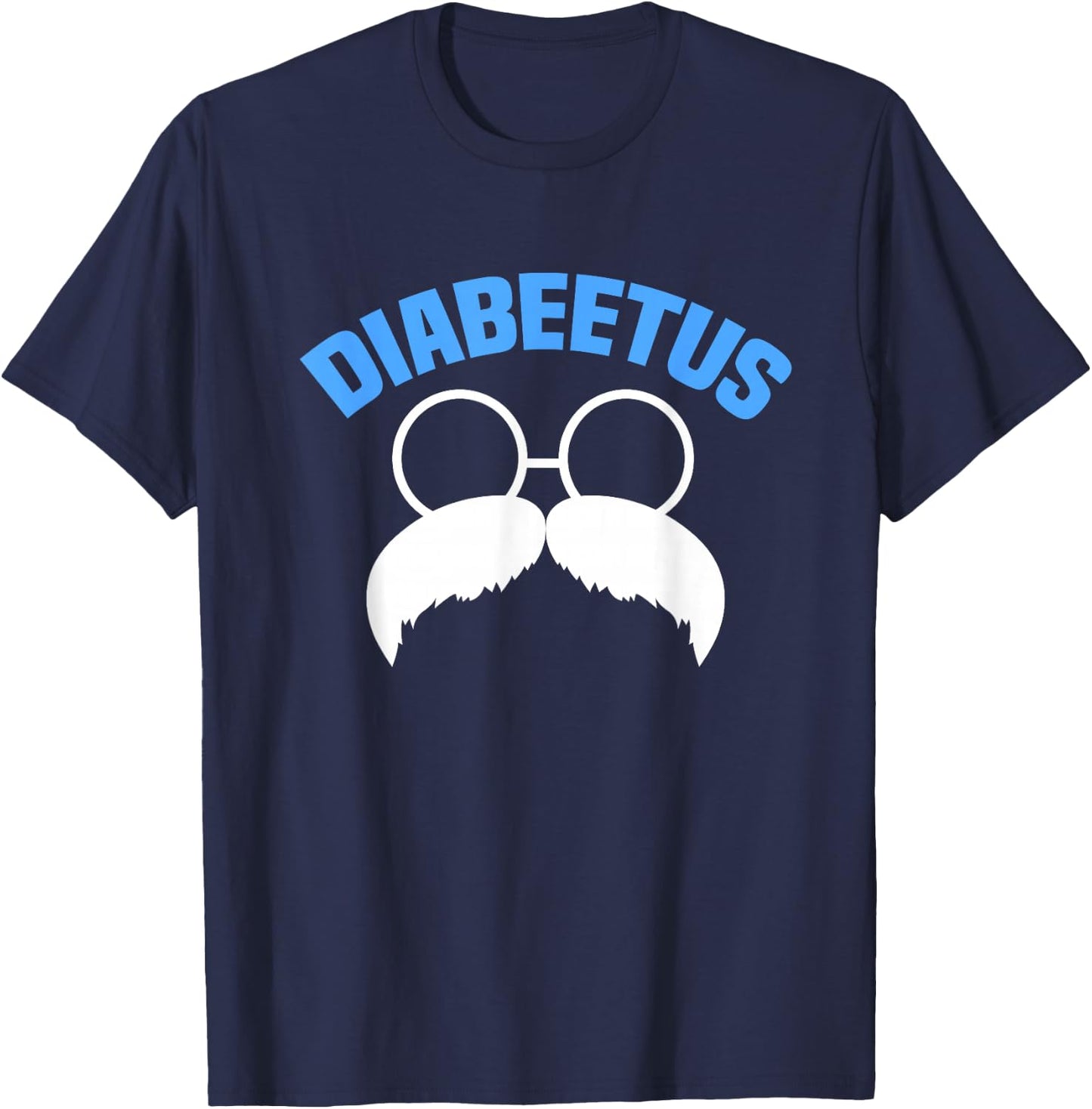 Diabeetus Funny Diabetes Awareness Diabetic Beard T-Shirt - T-Shirt | Navy
