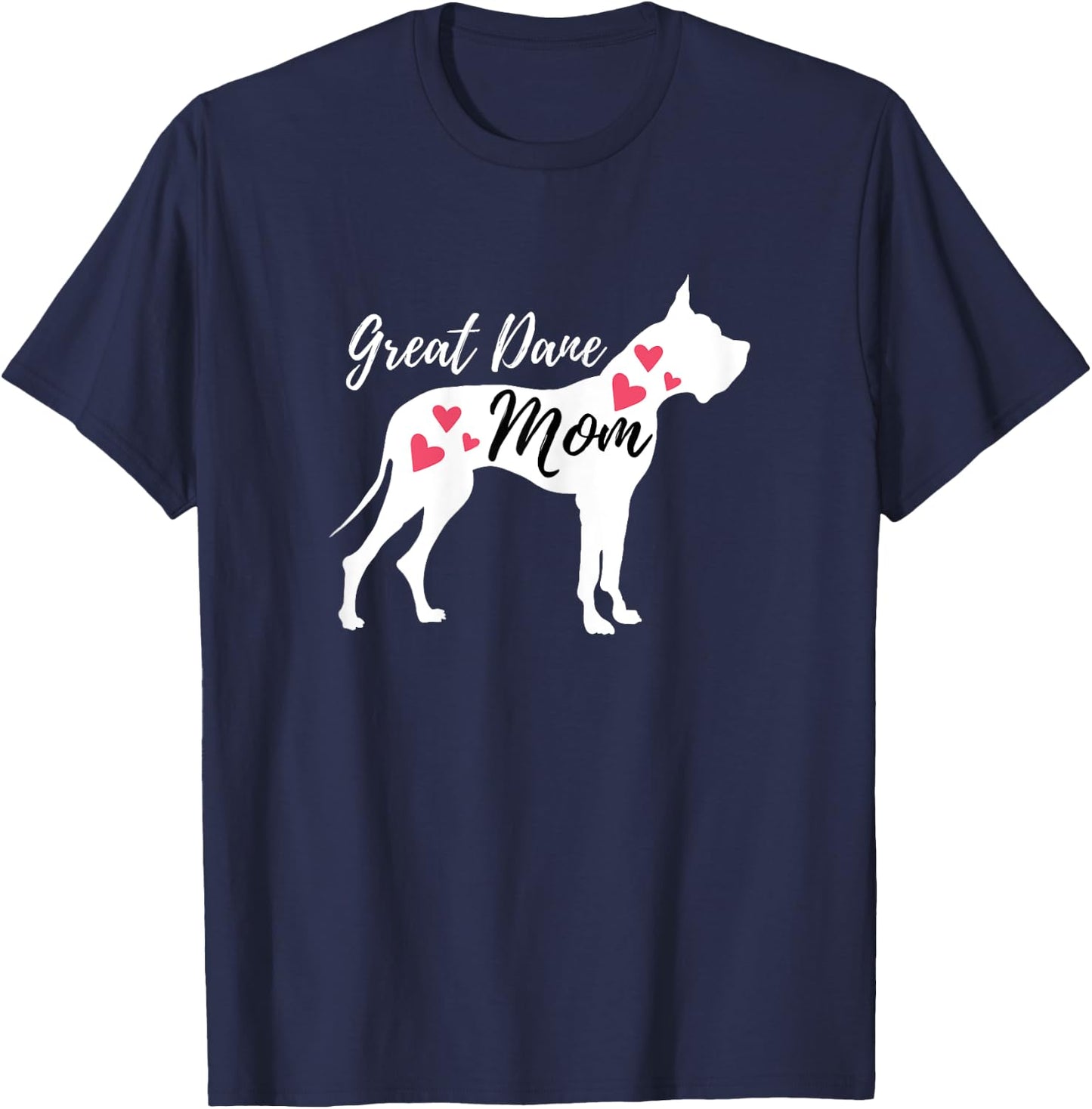 Great Dane Mom - German Mastiff Deutsche Dogge Dog Owner T-Shirt - T-Shirt | Navy