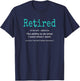 Retiring Apparel Legend Not My Problem Cool Humor Funny Retired Definition Retirement Idea Gag Party -Adults Black Small T-Shirt - T-Shirt | Navy