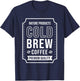 Cold Brew Coffee Halloween Matching Costume Group Couple T-Shirt - T-Shirt | Navy