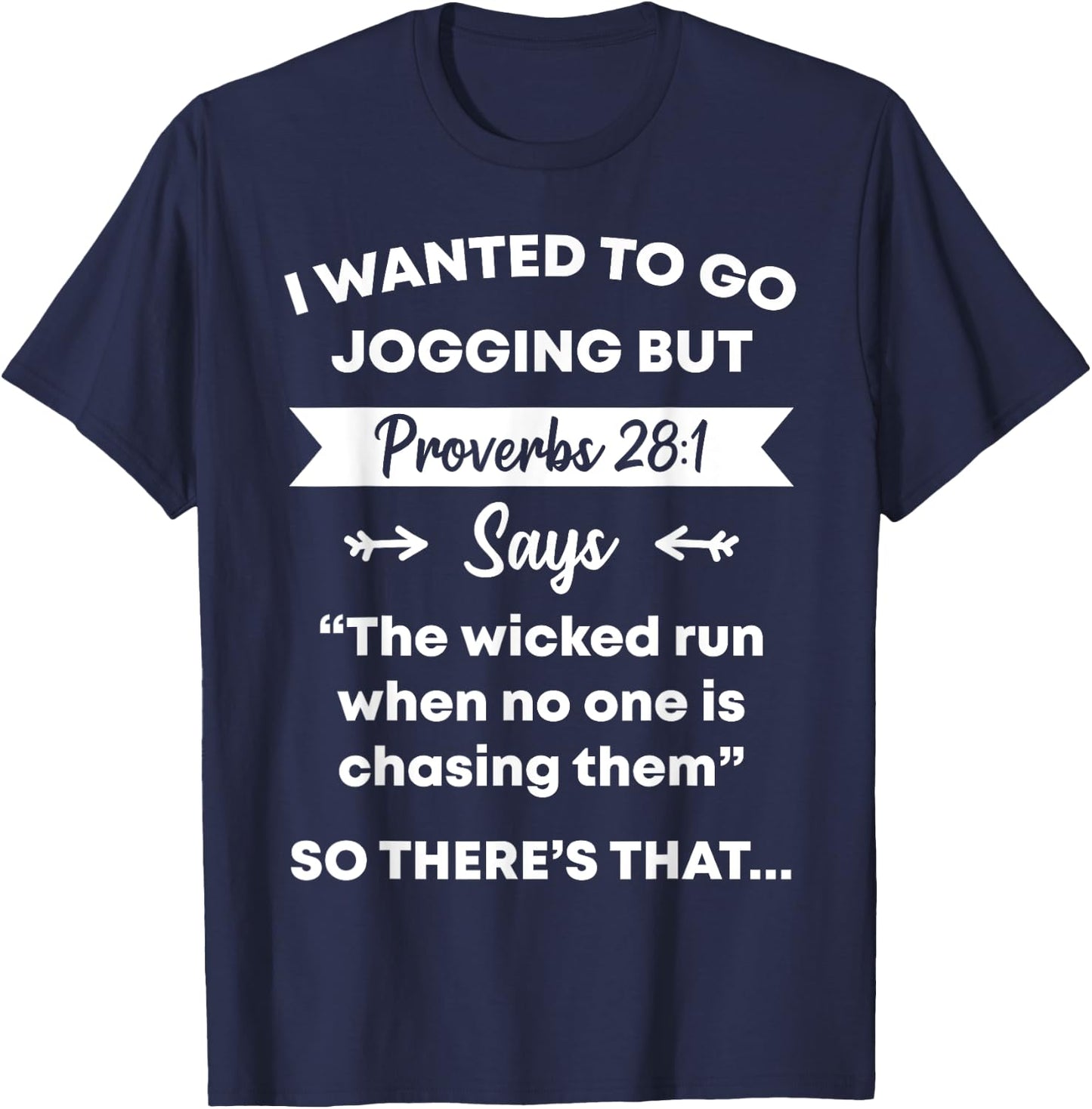 Funny Proverb Running Runner Religious Workout Runners Gift T-Shirt - T-Shirt | Navy