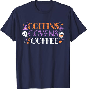 Coffins Covens And Coffee Halloween Apparel T-Shirt - T-Shirt | Navy