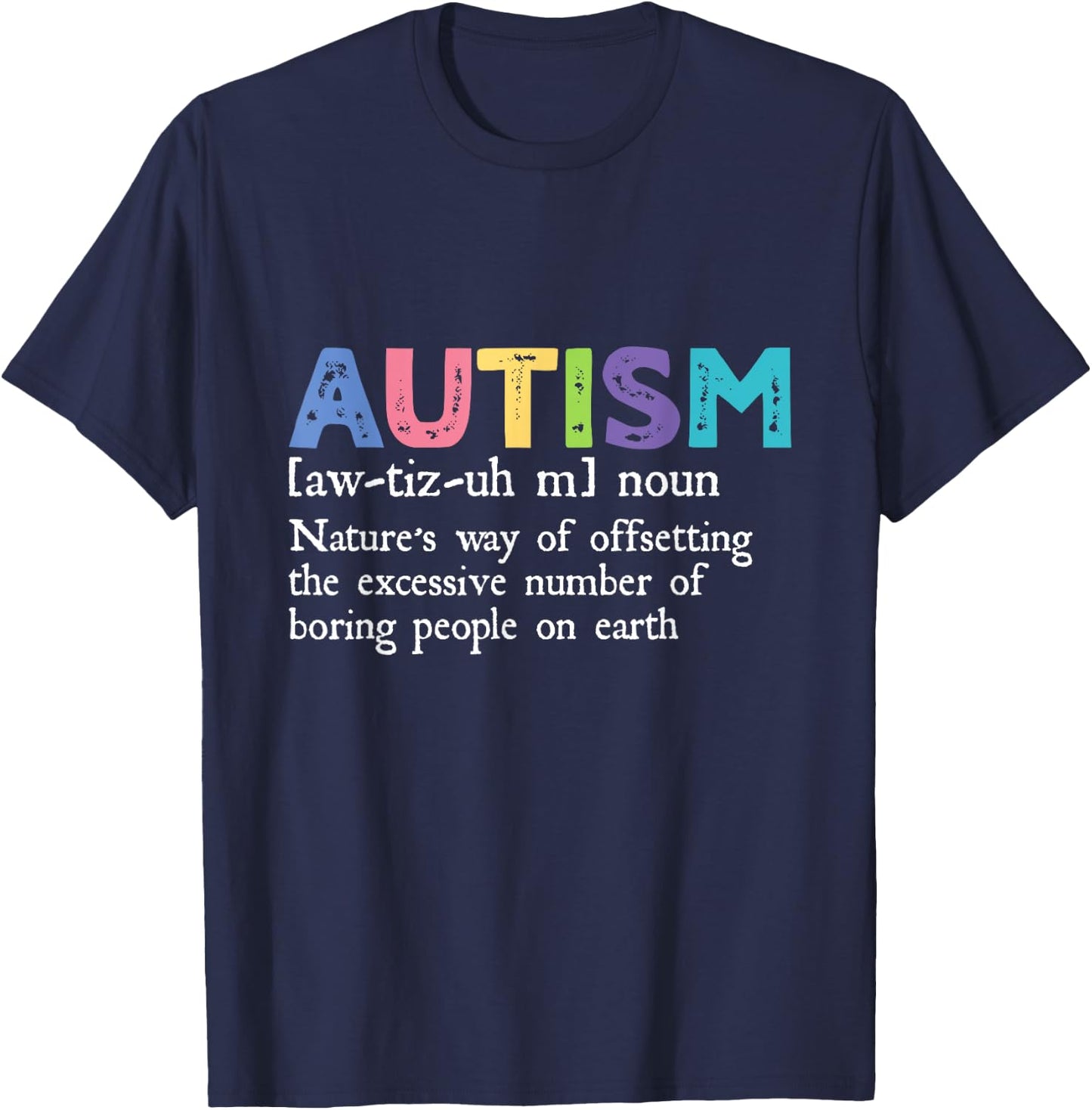 Autism Definition Autism Awareness Acceptance Gift T-Shirt - T-Shirt | Navy