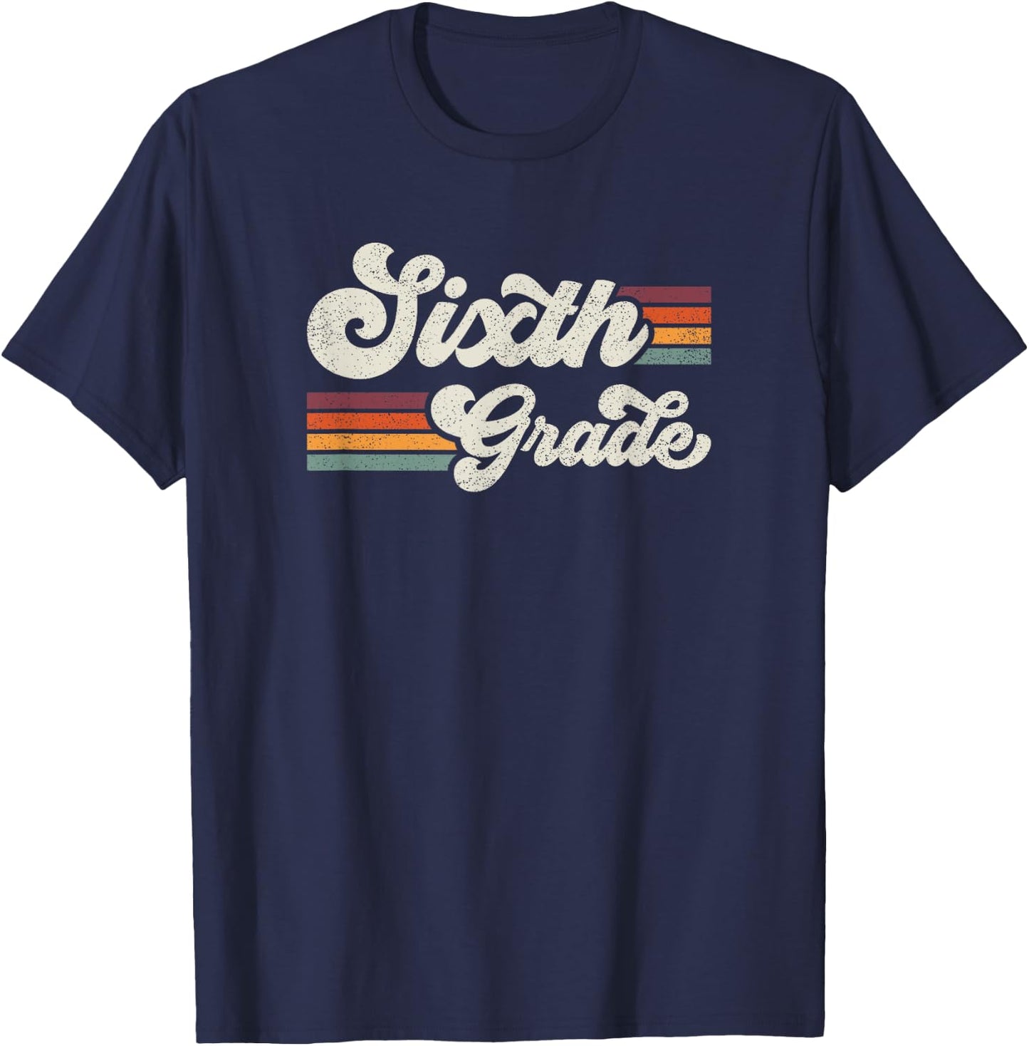 Retro Sixth Grade Teacher Back To School T-Shirt - T-Shirt | Navy