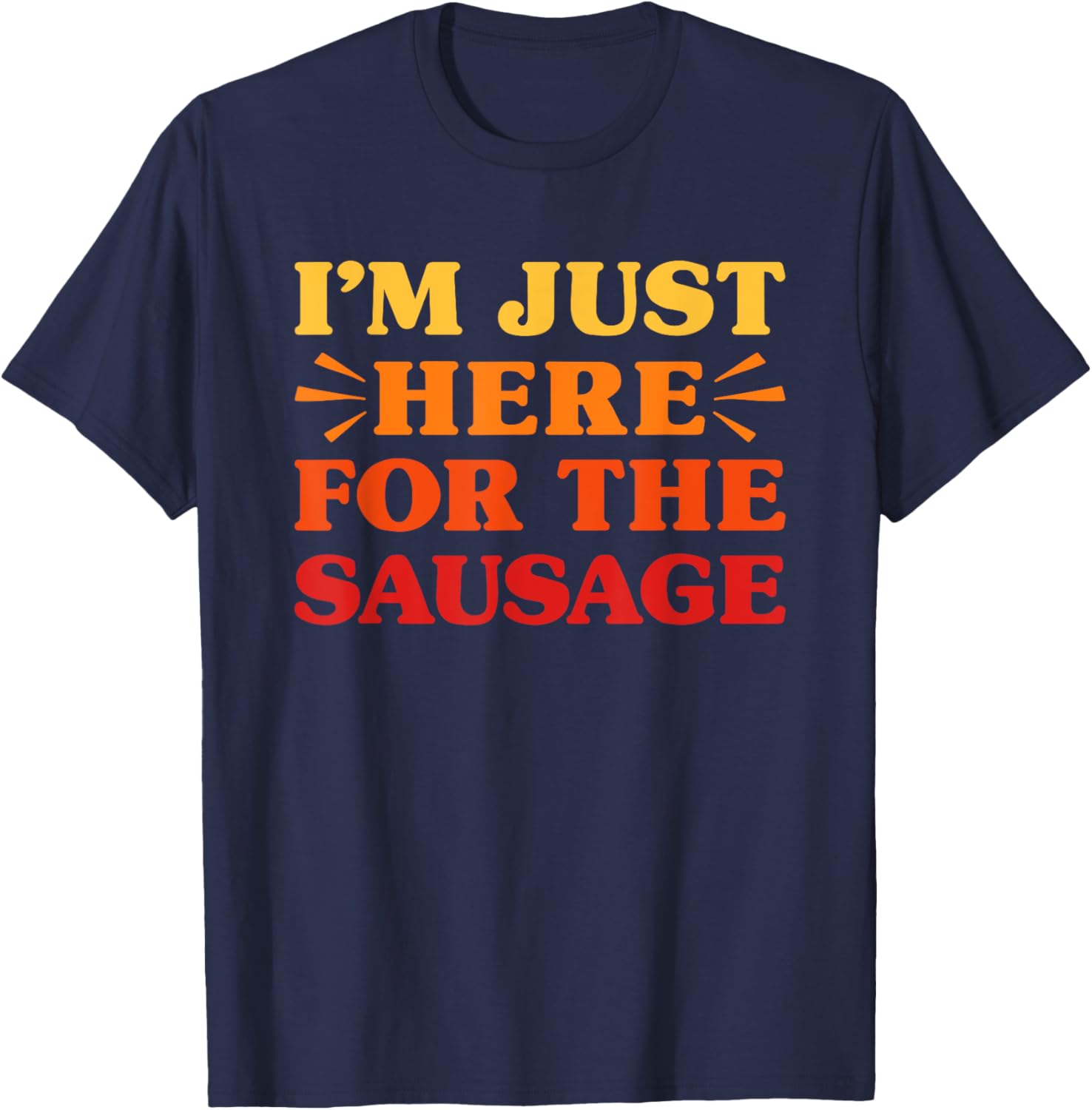 Sausage I Love Sausage Funny Food Sausage Lover T-Shirt - T-Shirt | Navy
