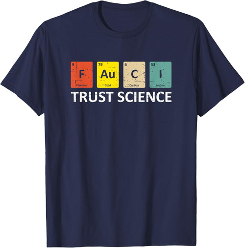 Fauci Trust Science Periodic Table - Team Doctor Anthony