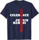 Celebrate Jesus Birth T-Shirt - T-Shirt | Navy