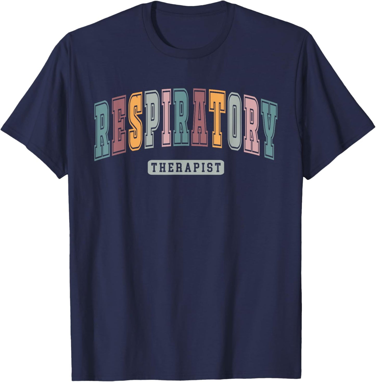 Respiratory Therapist RT Therapy Funny RT Care Medical Idea T-Shirt - T-Shirt | Navy