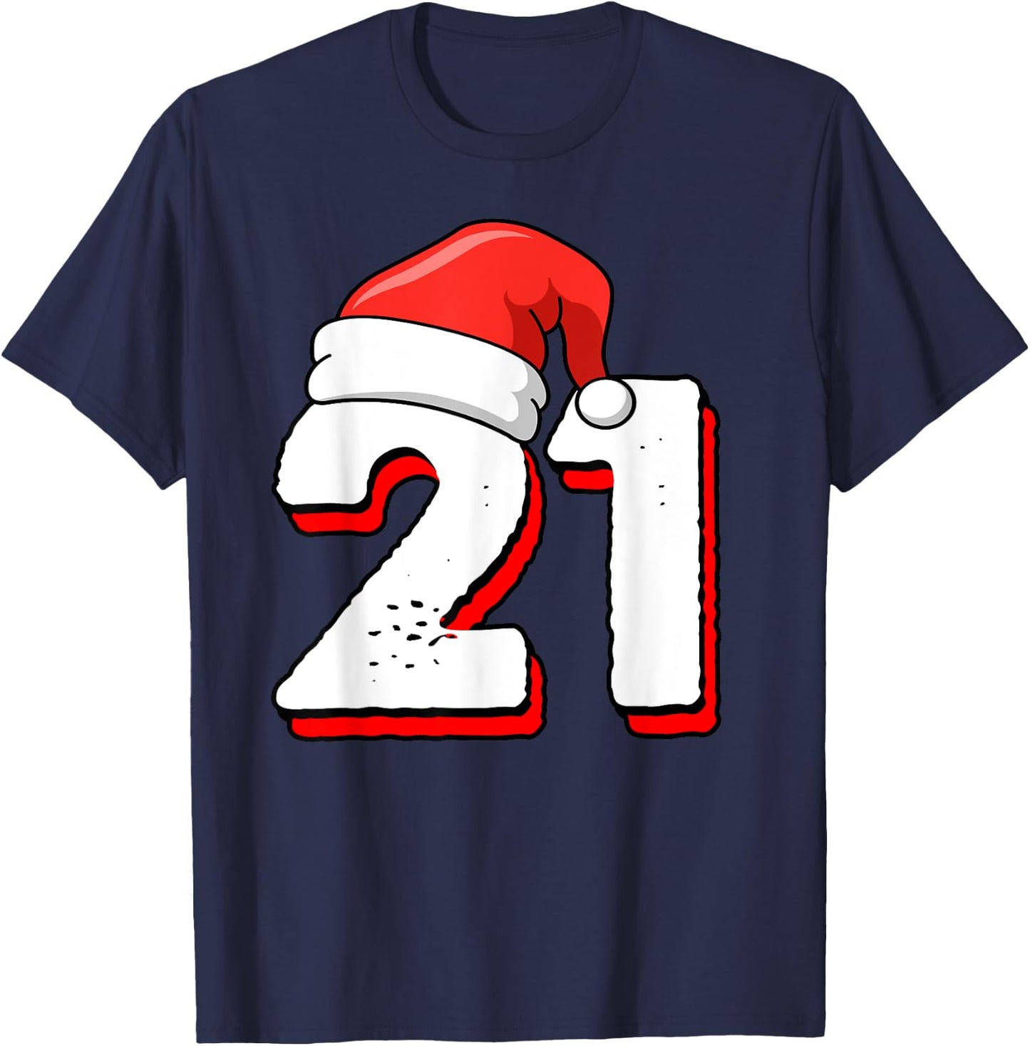 21st Birthday Christmas Number 21 Years Old Birthday T-Shirt - T-Shirt | Navy