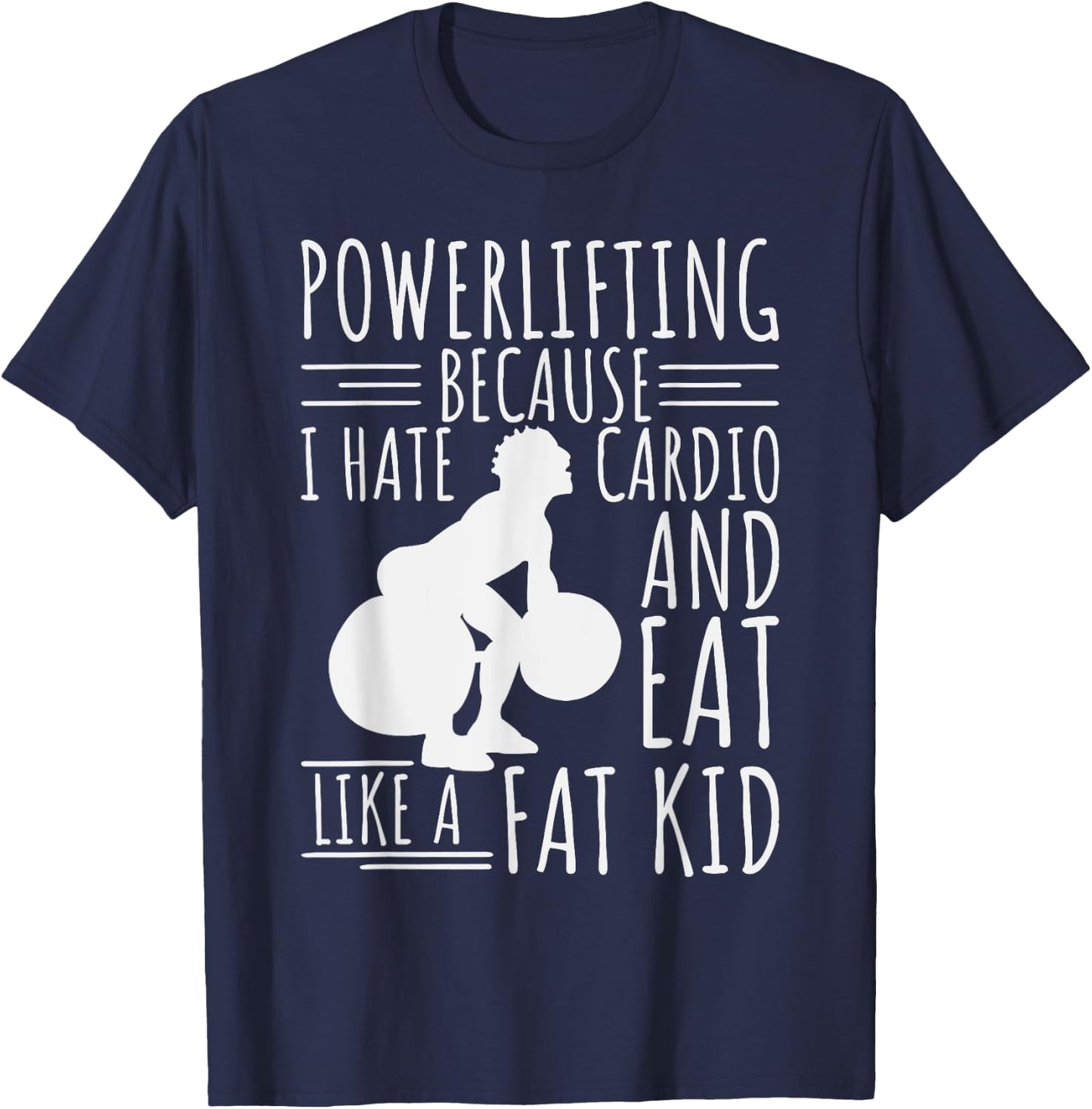 Funny Powerlifting & Weightlifting Apperal Lifters T-Shirt - T-Shirt | Navy
