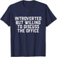 Introverted But Willing To Discuss The Office Men Women T-Shirt - T-Shirt | Navy