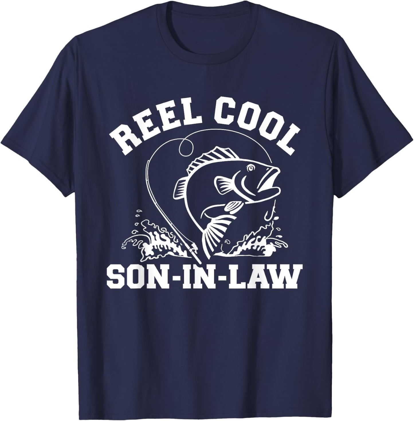 Reel cool fishing son-in-law T-Shirt - T-Shirt | Navy