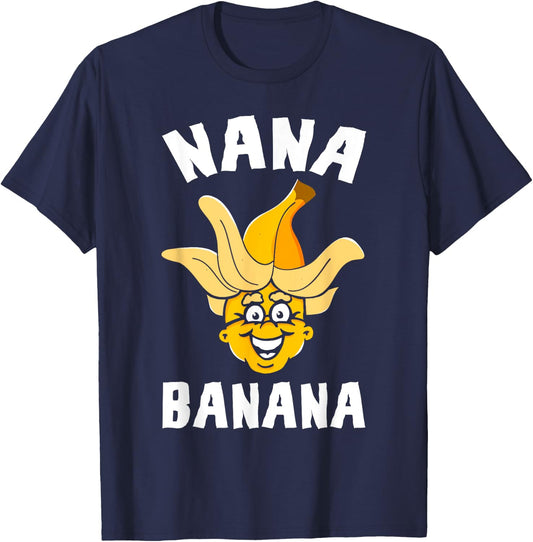 Funny Gift Nana Banana Gift T-Shirt - T-Shirt | Navy