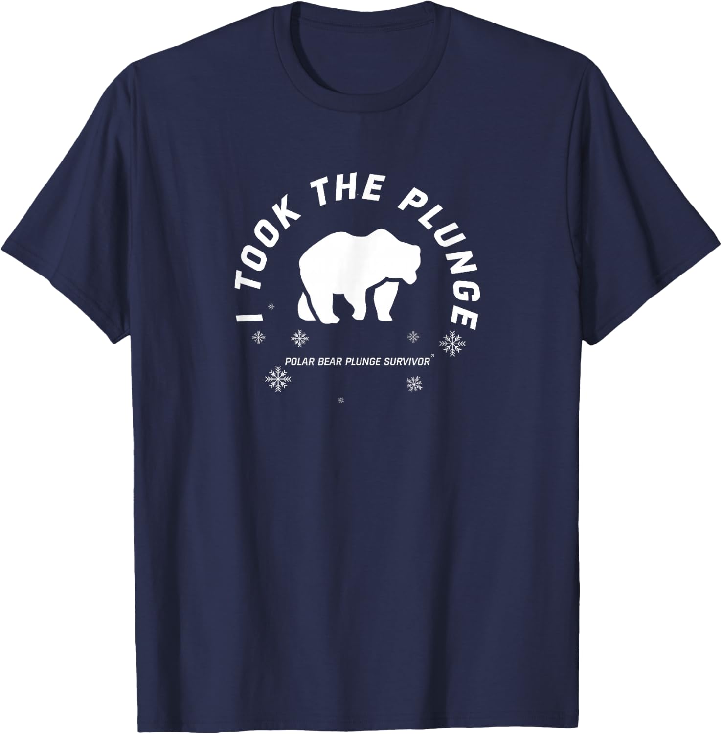 Polar Plunge Polar Bear I Took The Plunge T-Shirt - T-Shirt | Navy