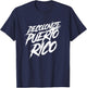 Decolonize Puerto Rico, I love Puerto Rico T-Shirt - T-Shirt | Navy