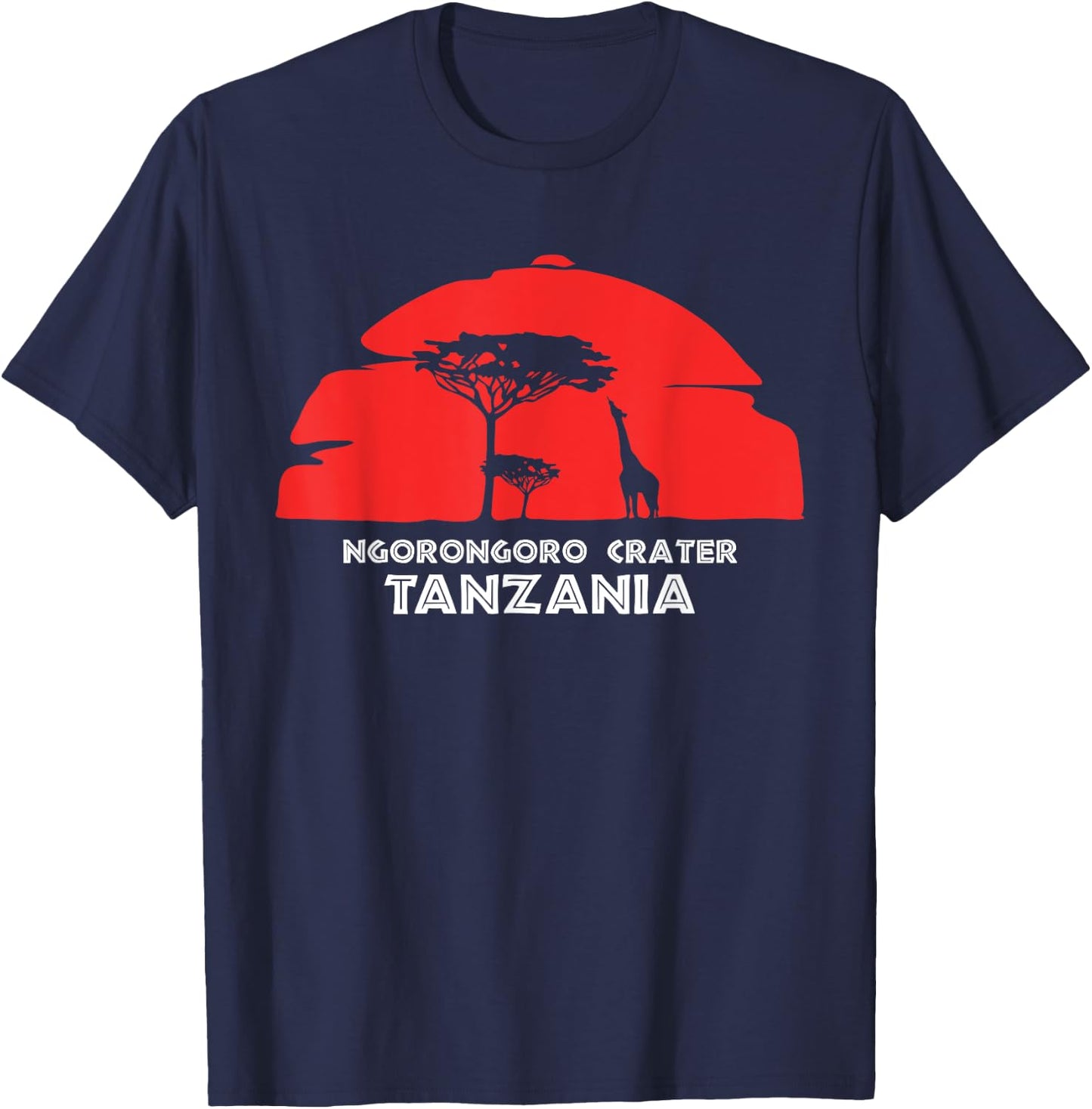 Ngorongoro Crater, Tanzania Africa Safari Girrafe T-Shirt - T-Shirt | Navy