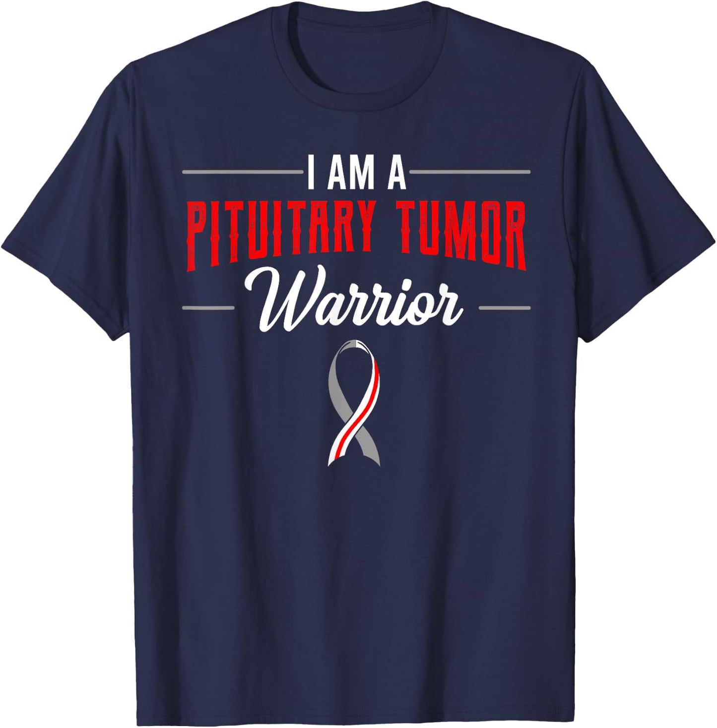 Pituitary Tumor Awareness Adenoma Warriors Advocate Invasive T-Shirt - T-Shirt | Navy