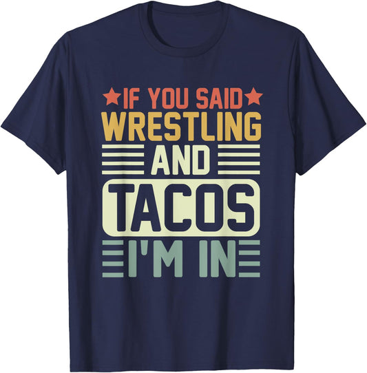 Vintage Funny Wrestling And Tacos Novelty Sports T-Shirt - T-Shirt | Navy