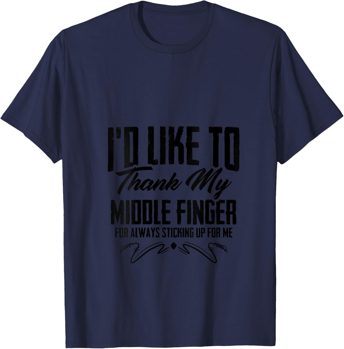 I'd Like To Thank My Middle Finger Funny Sarcastic Gift V-Neck T-Shirt - T-Shirt | Navy