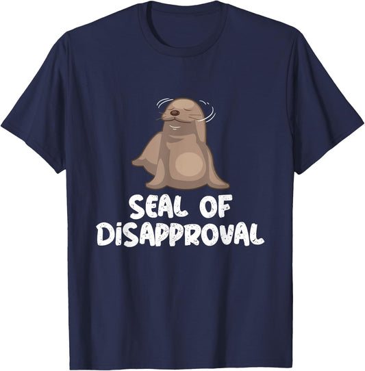Seal Of Disapproval - Sea Lion - Animal Lover Seal's Pun T-Shirt - T-Shirt | Navy