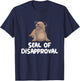 Seal Of Disapproval - Sea Lion - Animal Lover Seal's Pun T-Shirt - T-Shirt | Navy