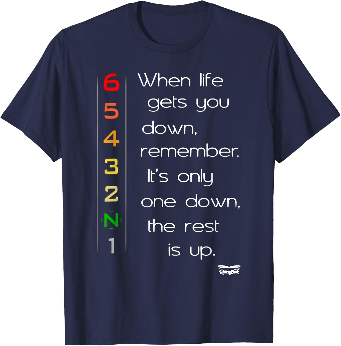 When life gets you down Motorcycle Motorbike Gears Gift T-Shirt - T-Shirt | Navy