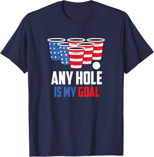 USA Flag Beer Pong Game 4th of July Beer any hole is my goal T-Shirt - T-Shirt | Navy