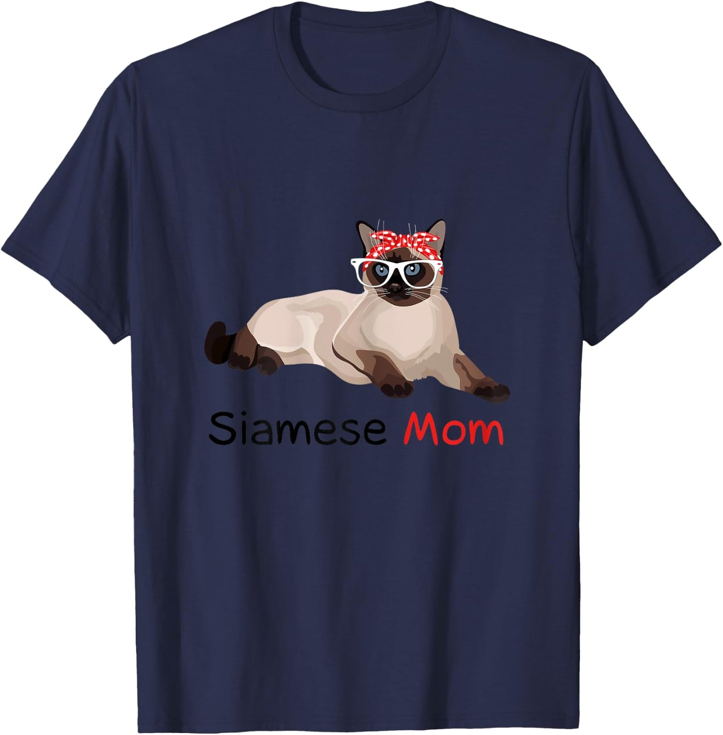 Siamese Cat Mom Kitten Siamese Cat T-Shirt - T-Shirt | Navy
