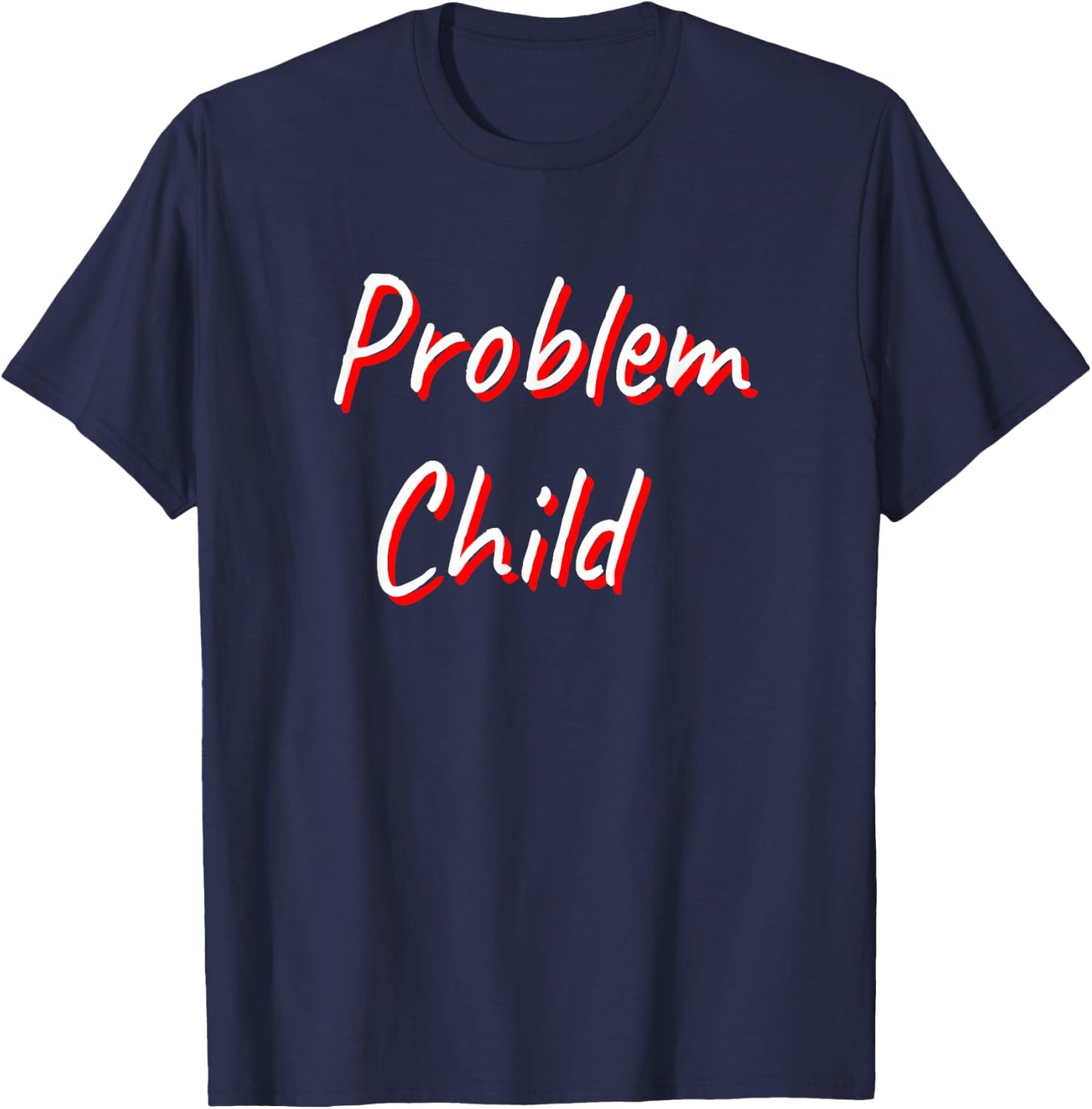 Problem Child T-Shirt - T-Shirt | Navy