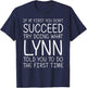 LYNN Gift Name Personalized Birthday Funny Christmas Joke T-Shirt - T-Shirt | Navy