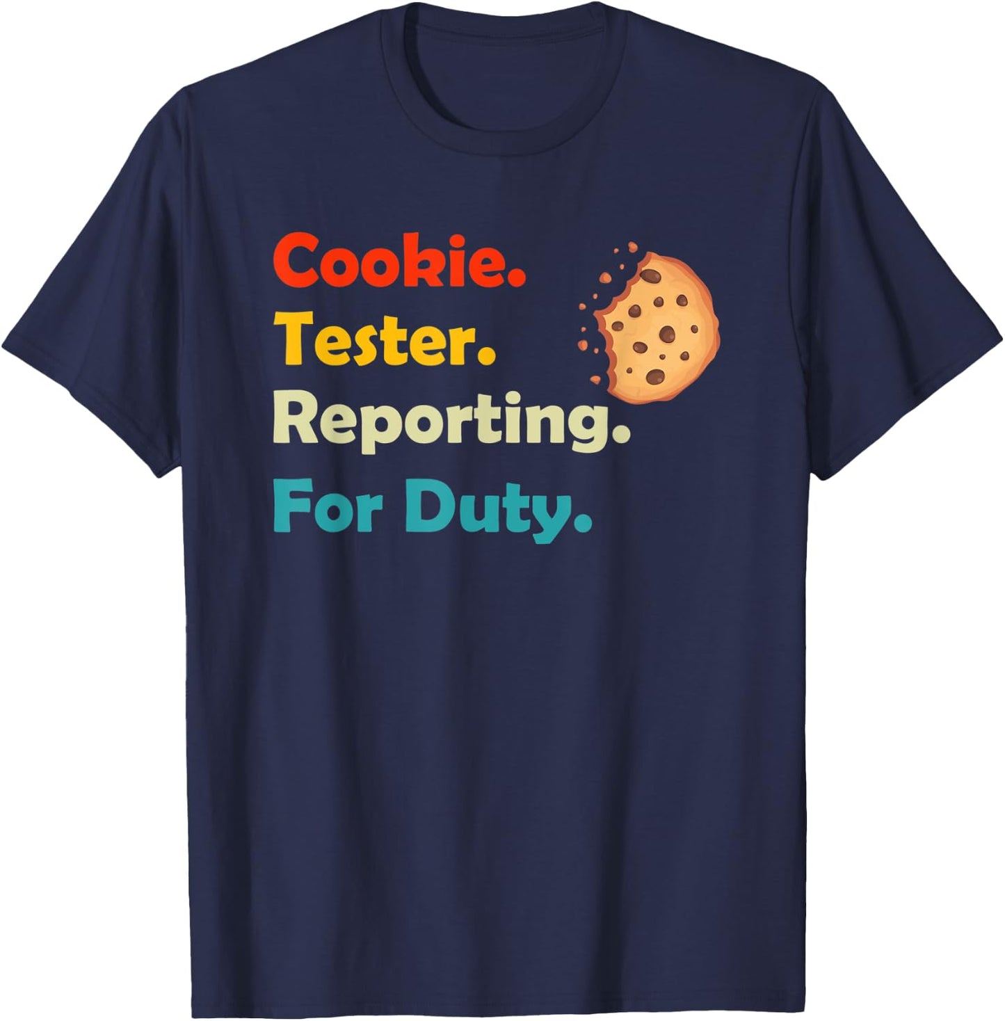 Cookie Tester Reporting for Duty Kids Christmas Baking Gift T-Shirt - T-Shirt | Navy