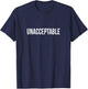 Unacceptable T-Shirt - T-Shirt | Navy