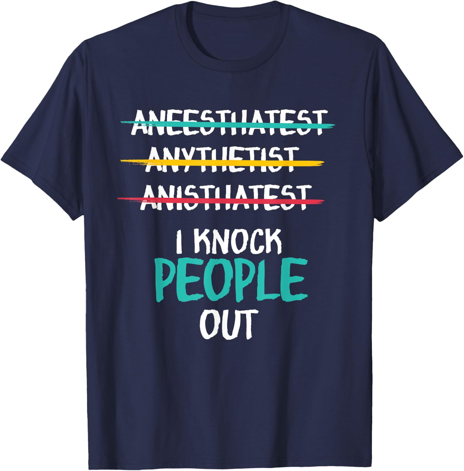 Funny Anesthesist Narcosis Gift Hospital T-Shirt - T-Shirt | Navy