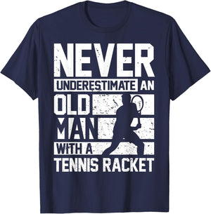 Never underestimate an old man with a Tennis Racket T-Shirt - T-Shirt | Navy