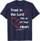 Trust In The Lord With All of Your Heart T-Shirt - T-Shirt | Navy