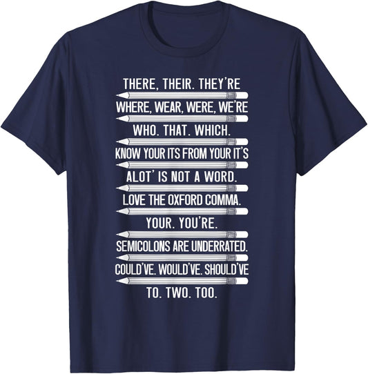 Funny Grammar Police Grammar Nazy English Writing Teacher T-Shirt - T-Shirt | Navy
