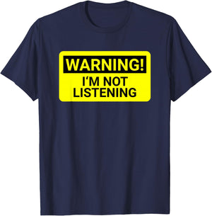Kids Gift Warning I'm Not Listening T-Shirt - T-Shirt | Navy