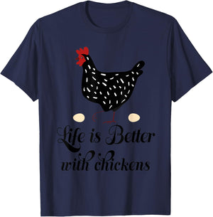 Backyard Chicken Farmer Life is Better with Chickens T-Shirt - T-Shirt | Navy