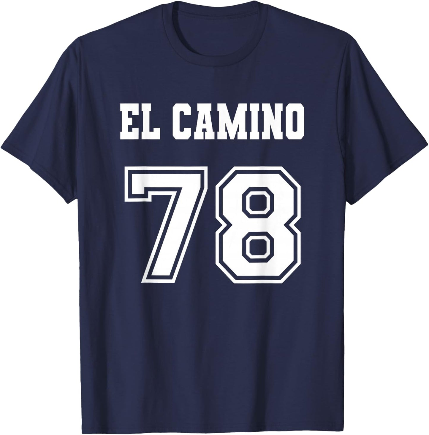 Jersey Style El Camino 78 1978 T-Shirt - T-Shirt | Navy