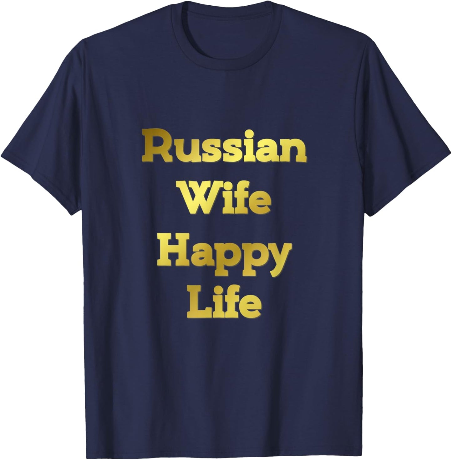 Russian Wife Happy Life Fun USSR Soviet Vodka Red T-Shirt - T-Shirt | Navy