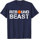 Rebound Beast Funny Basketball Men Boy Player saying Bball T-Shirt - T-Shirt | Navy