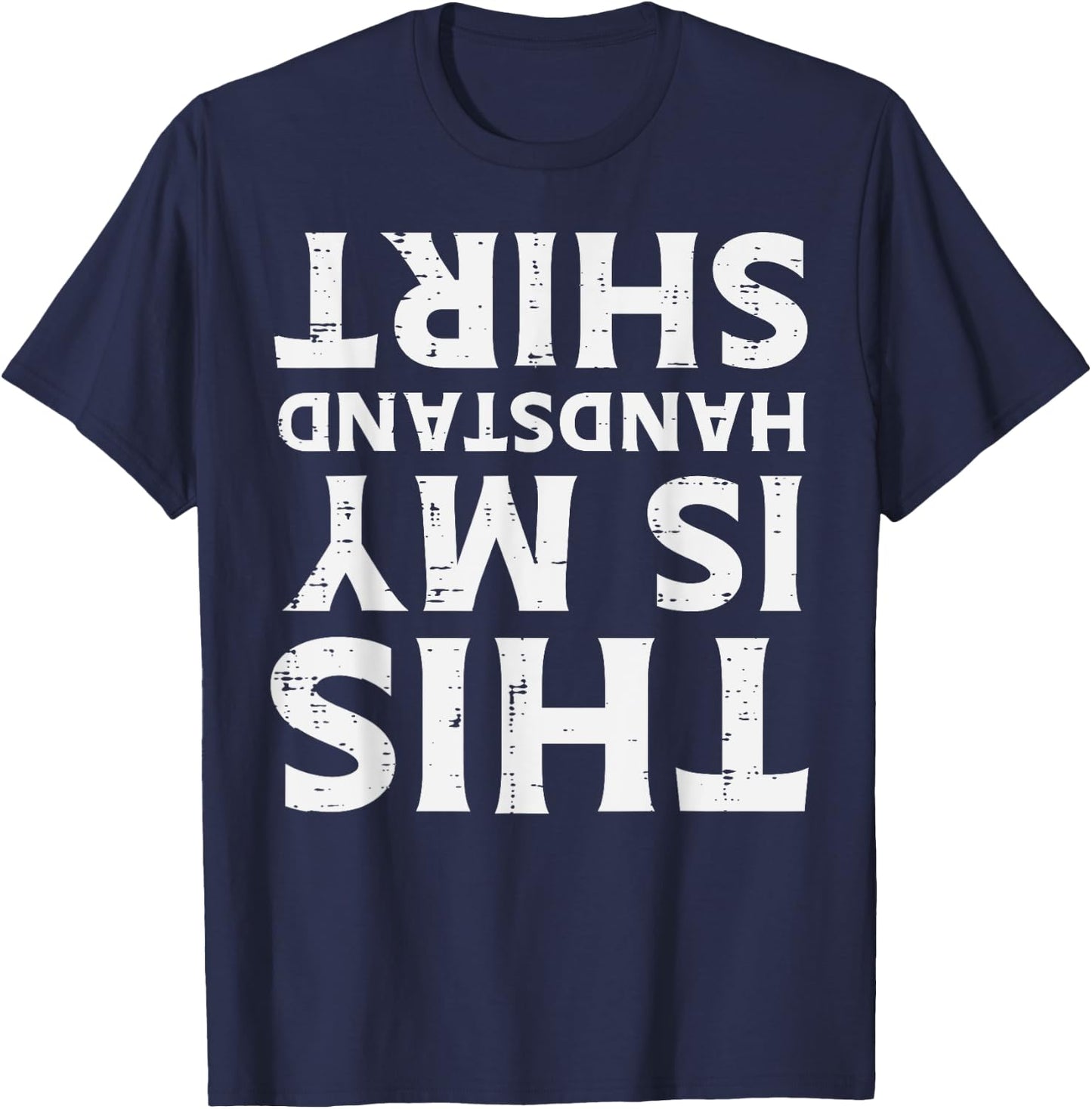 Gym This My Handstand Shirt Fun Gymnastics Fitness Women Men T-Shirt - T-Shirt | Navy