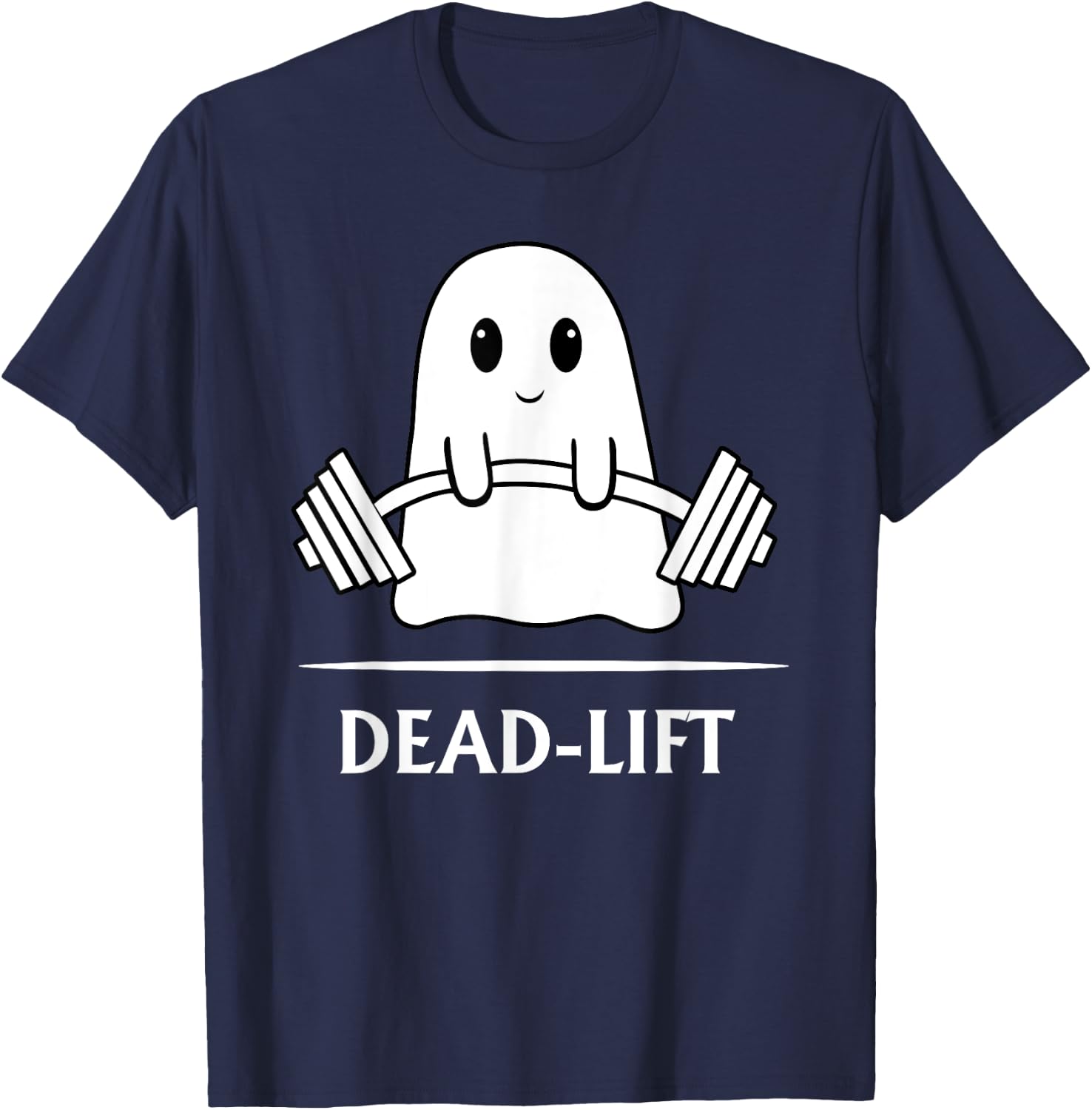 Ghost Dead-lift Weightlifting Fitness Gym Halloween 2023 T-Shirt - T-Shirt | Navy