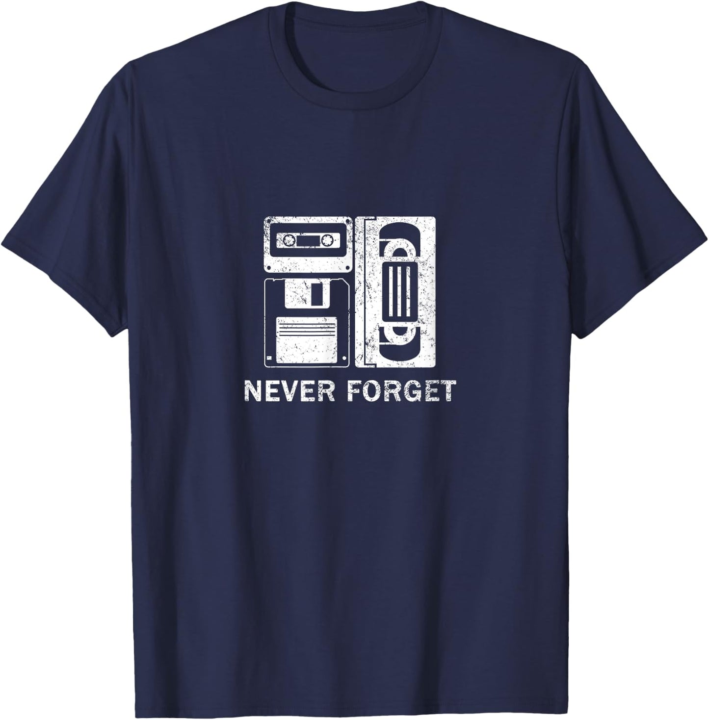 Never Forget Funny Retro T-Shirt - T-Shirt | Navy