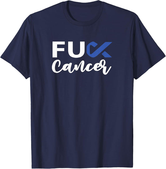 Cursive Fuck Colon Cancer Blue Ribbon Cancer Awareness T-Shirt - T-Shirt | Navy