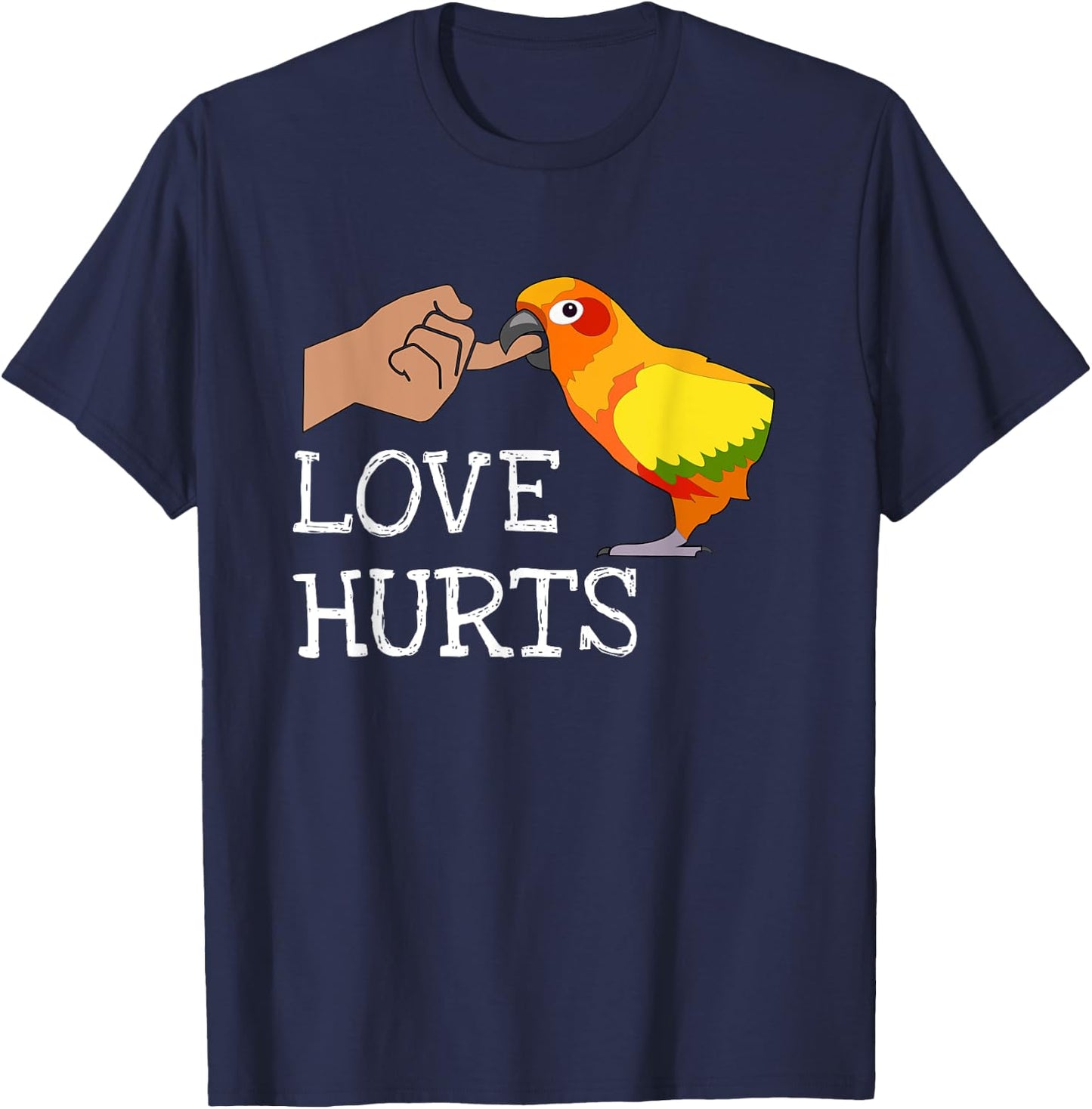 Love Hurts Sun Conure For Sun Conure Parrot Birds Lovers T-Shirt - T-Shirt | Navy
