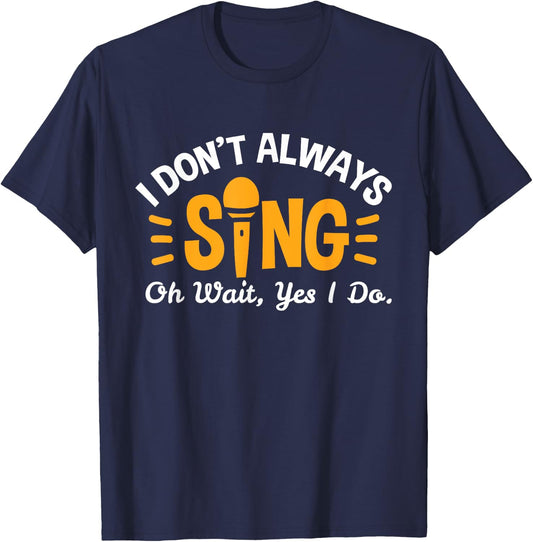 Singer Musician Music Musical Teacher Singing Gift T-Shirt - T-Shirt | Navy
